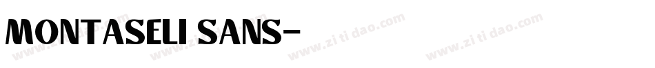 Montaseli Sans字体转换